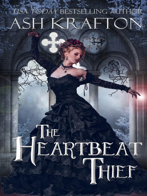 Title details for The Heartbeat Thief by Ash Krafton - Available